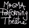 Magma Performing Théâtre