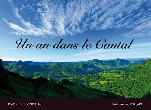 Un an dans le Cantal, Ephéméride